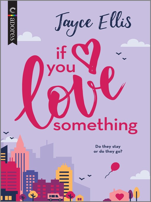 Cover image for If You Love Something